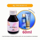 BQ. TIPO RUSH  V.S. - 60ML